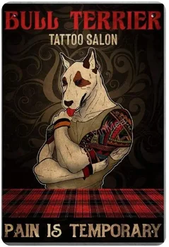Bull Terjer Tattoo Salong Valu on Ajutine, Retro Metallist Tina Märk Tahvel Plakat Seina Decor Kunsti Räbal Šikk Kingitus Sobivad - Pilt 1  